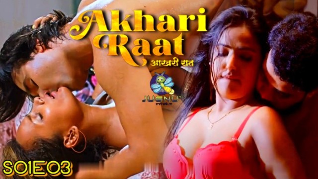 Aakhiri Raat (2024) S01 E03 Jugnutv Hindi Web Series